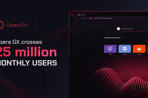 Historia Opera GX: 25 milionów graczy miesięcznie. Widok przeglądarki z ikonami Twitch, Discord, Reddit, YouTube.