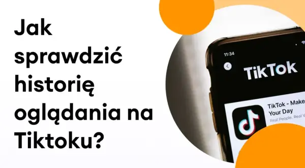 Jak sprawdzić historię oglądania na TikToku? Na ekranie telefonu widać aplikację TikTok.