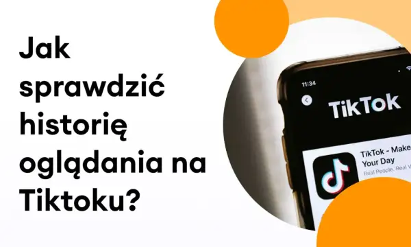 Jak sprawdzić historię oglądania na TikToku? Na ekranie telefonu widać aplikację TikTok.